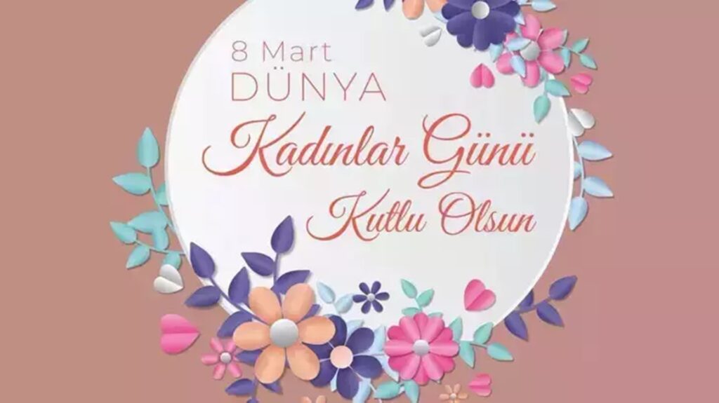 kadınlar günü mesajları